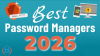 Best Password Managers 2026 — Top 7 Ranked & Compared