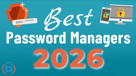 Best Password Managers 2026 — Top 7 Ranked & Compared